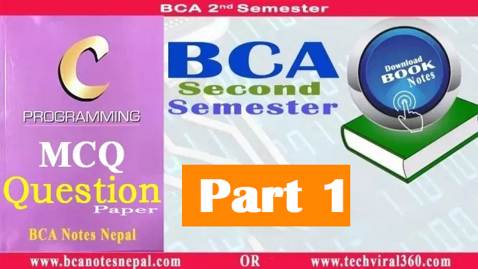 BCA Second Semester C-Programming Part-1 MCQ Question Paper - BCA Notes ...